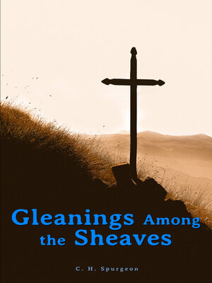 cover image of Gleanings Among the Sheaves